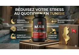 Magnésium et stress : solution naturelle contre l’anxiété quotidienne en Tunisie