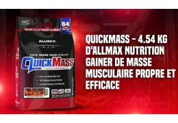 QuickMass - 4.54 Kg d'AllMax Nutrition | Gainer de Masse Musculaire Propre et Efficace