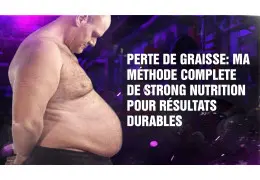 Perte de Graisse: Ma méthode Complete de Strong Nutrition pour Résultats Durables